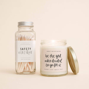 Sweet Water Decor Be The Girl Who Decided To Go For It Soy Candle